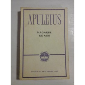   MAGARUL  DE  AUR *  METAMORFOZE  -  LUCIUS  APULEIUS  